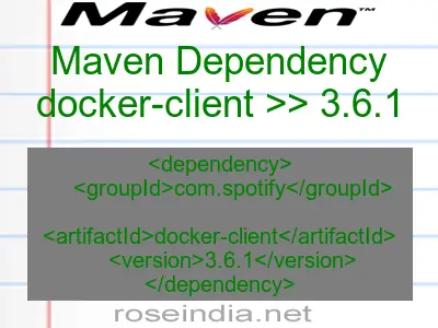 Maven dependency of docker-client version 3.6.1