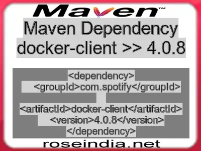 Maven dependency of docker-client version 4.0.8