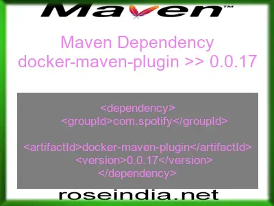 Maven dependency of docker-maven-plugin version 0.0.17