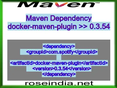 Maven dependency of docker-maven-plugin version 0.3.54