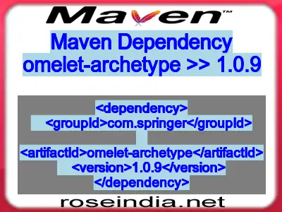 Maven dependency of omelet-archetype version 1.0.9