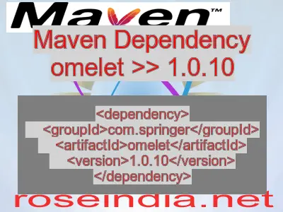 Maven dependency of omelet version 1.0.10