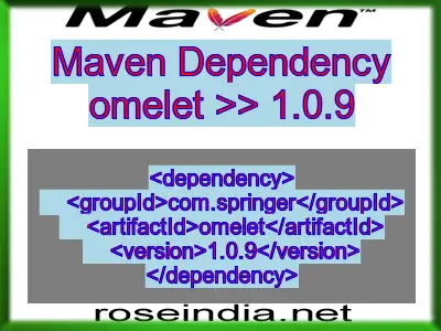 Maven dependency of omelet version 1.0.9