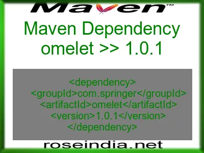 Maven dependency of omelet version 1.0.1