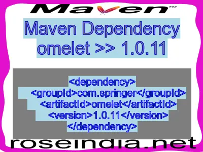 Maven dependency of omelet version 1.0.11