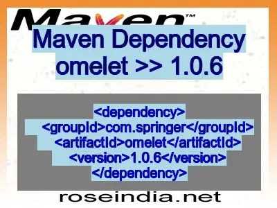 Maven dependency of omelet version 1.0.6