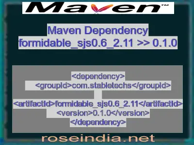 Maven dependency of formidable_sjs0.6_2.11 version 0.1.0