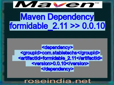 Maven dependency of formidable_2.11 version 0.0.10