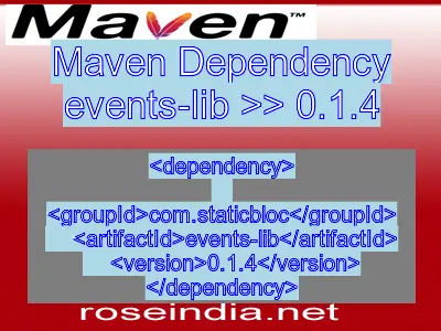 Maven dependency of events-lib version 0.1.4