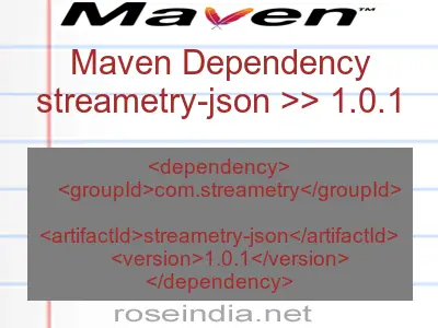 Maven dependency of streametry-json version 1.0.1