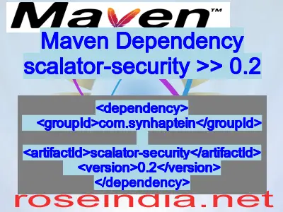 Maven dependency of scalator-security version 0.2