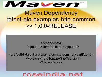 Maven dependency of talent-aio-examples-http-common version 1.0.0-RELEASE