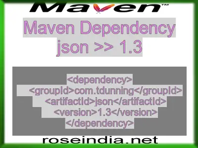 Maven dependency of json version 1.3