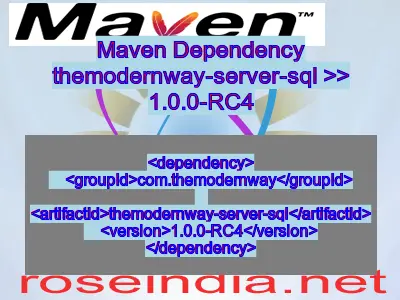 Maven dependency of themodernway-server-sql version 1.0.0-RC4