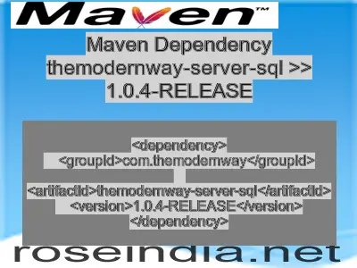 Maven dependency of themodernway-server-sql version 1.0.4-RELEASE