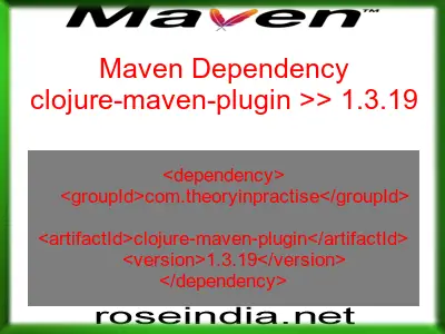 Maven dependency of clojure-maven-plugin version 1.3.19