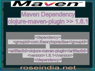 Maven dependency of clojure-maven-plugin version 1.8.1