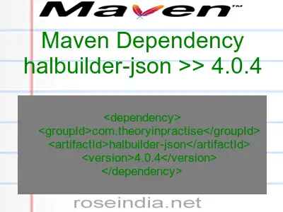 Maven dependency of halbuilder-json version 4.0.4