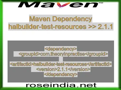 Maven dependency of halbuilder-test-resources version 2.1.1