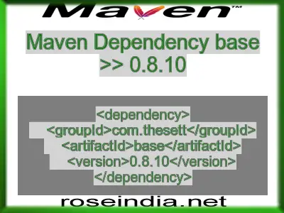 Maven dependency of base version 0.8.10