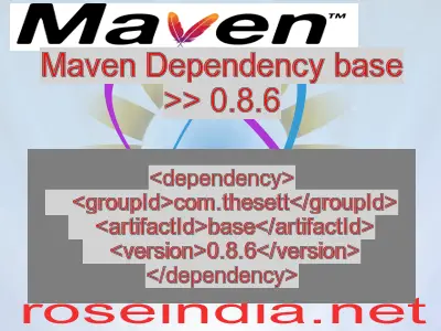 Maven dependency of base version 0.8.6