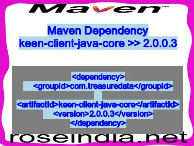 Maven dependency of keen-client-java-core version 2.0.0.3