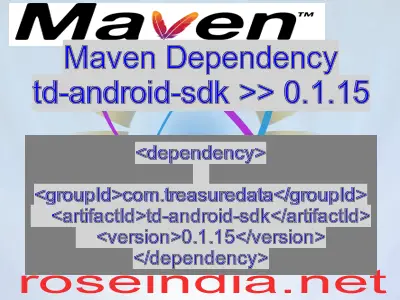 Maven dependency of td-android-sdk version 0.1.15