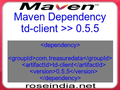 Maven dependency of td-client version 0.5.5