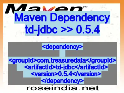 Maven dependency of td-jdbc version 0.5.4