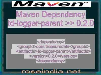 Maven dependency of td-logger-parent version 0.2.0