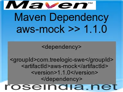 Maven dependency of aws-mock version 1.1.0