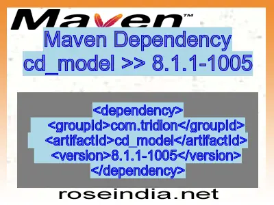 Maven dependency of cd_model version 8.1.1-1005