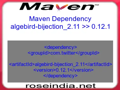 Maven dependency of algebird-bijection_2.11 version 0.12.1