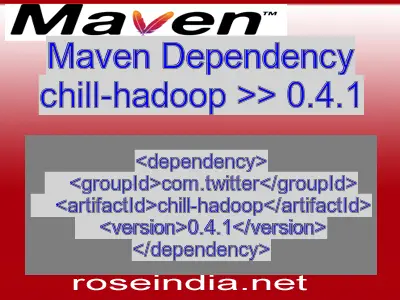 Maven dependency of chill-hadoop version 0.4.1