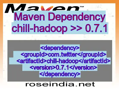 Maven dependency of chill-hadoop version 0.7.1