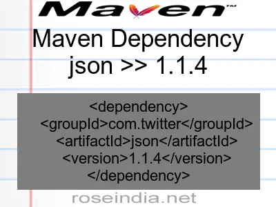 Maven dependency of json version 1.1.4