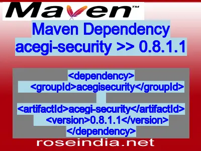 Maven dependency of acegi-security version 0.8.1.1