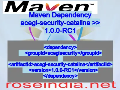 Maven dependency of acegi-security-catalina version 1.0.0-RC1