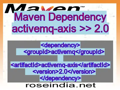 Maven dependency of activemq-axis version 2.0