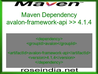 Maven dependency of avalon-framework-api version 4.1.4