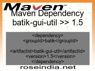 Maven dependency of batik-gui-util version 1.5