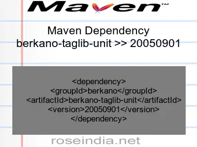 Maven dependency of berkano-taglib-unit version 20050901