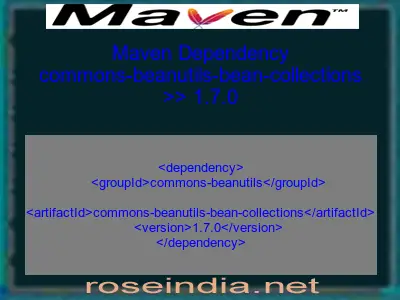 Maven dependency of commons-beanutils-bean-collections version 1.7.0