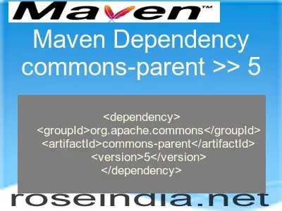 Maven dependency of commons-parent version 5