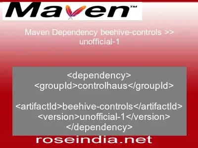 Maven dependency of beehive-controls version unofficial-1