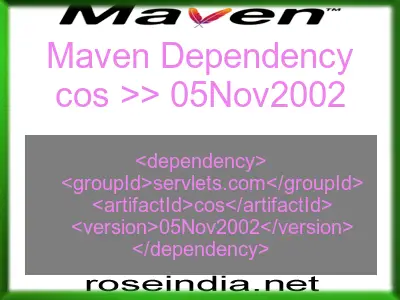 Maven dependency of cos version 05Nov2002