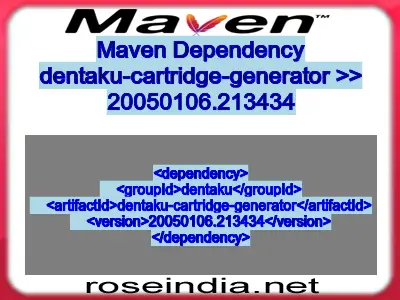 Maven dependency of dentaku-cartridge-generator version 20050106.213434