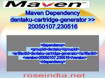 Maven dependency of dentaku-cartridge-generator version 20050107.230516