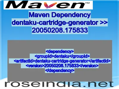 Maven dependency of dentaku-cartridge-generator version 20050208.175833