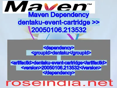 Maven dependency of dentaku-event-cartridge version 20050106.213532